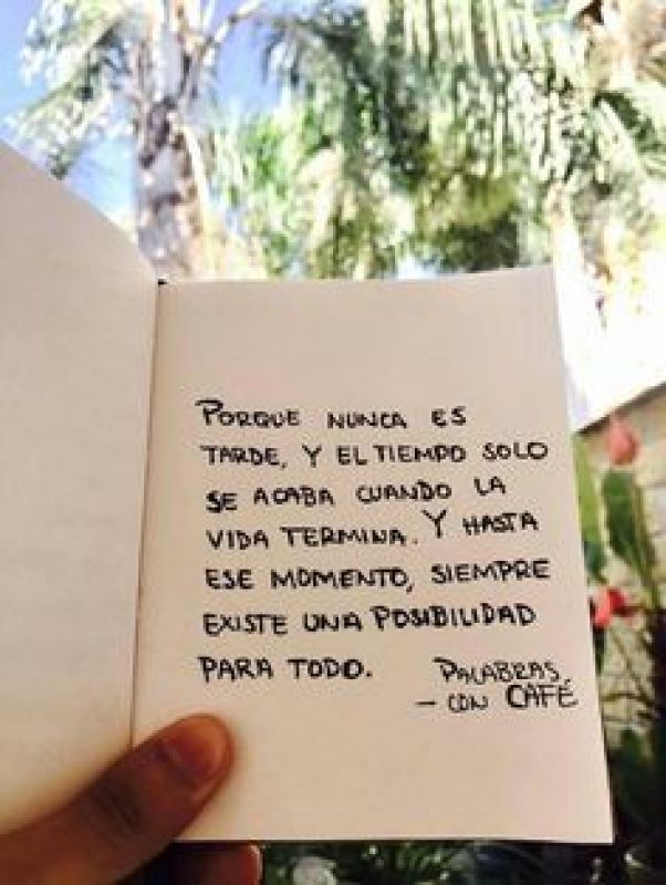 porque nunca es tarde y el tiempo nunca acaba.jpg